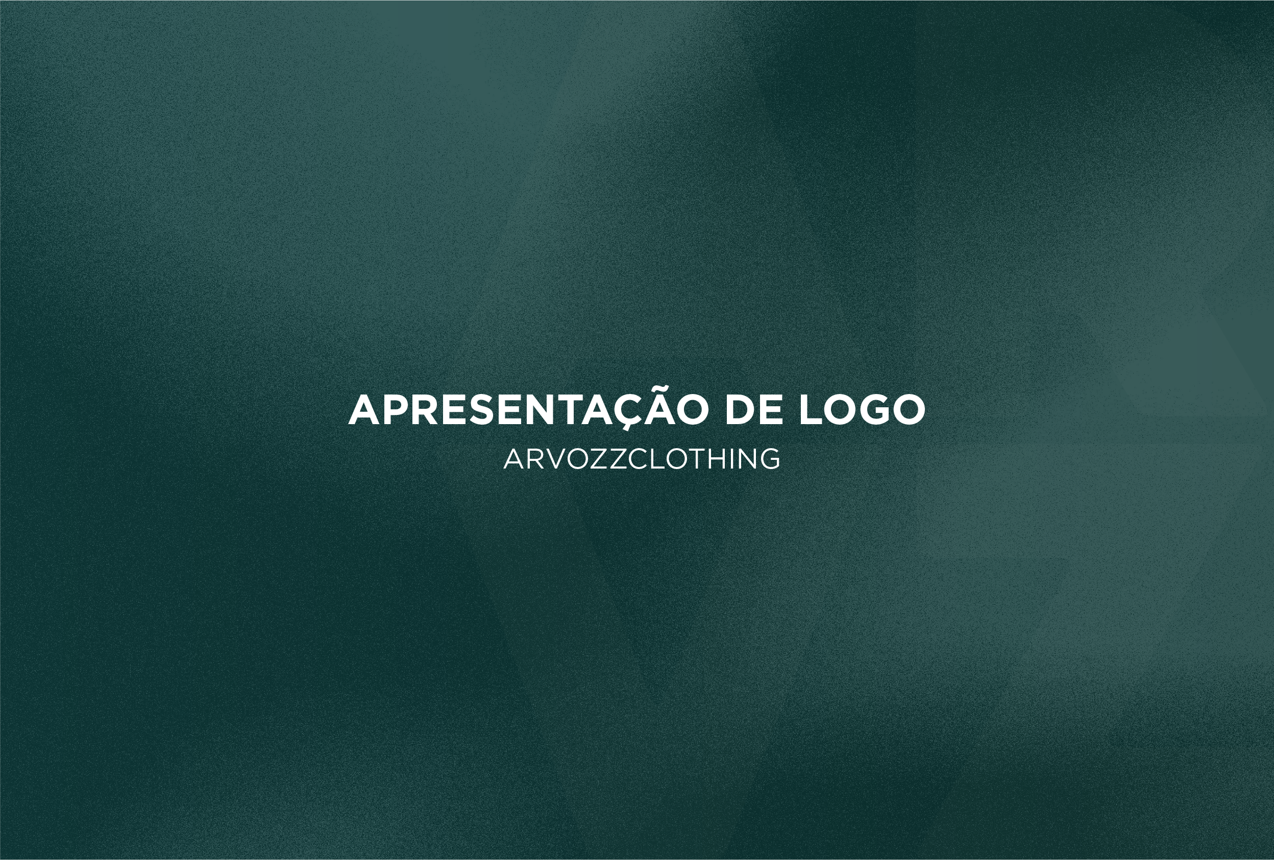 Apresentação Arvozz Clothing Parte 1